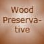 Photo of Wood Preservative
