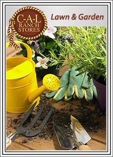 C-A-L Ranch Stores - Garden & Yard