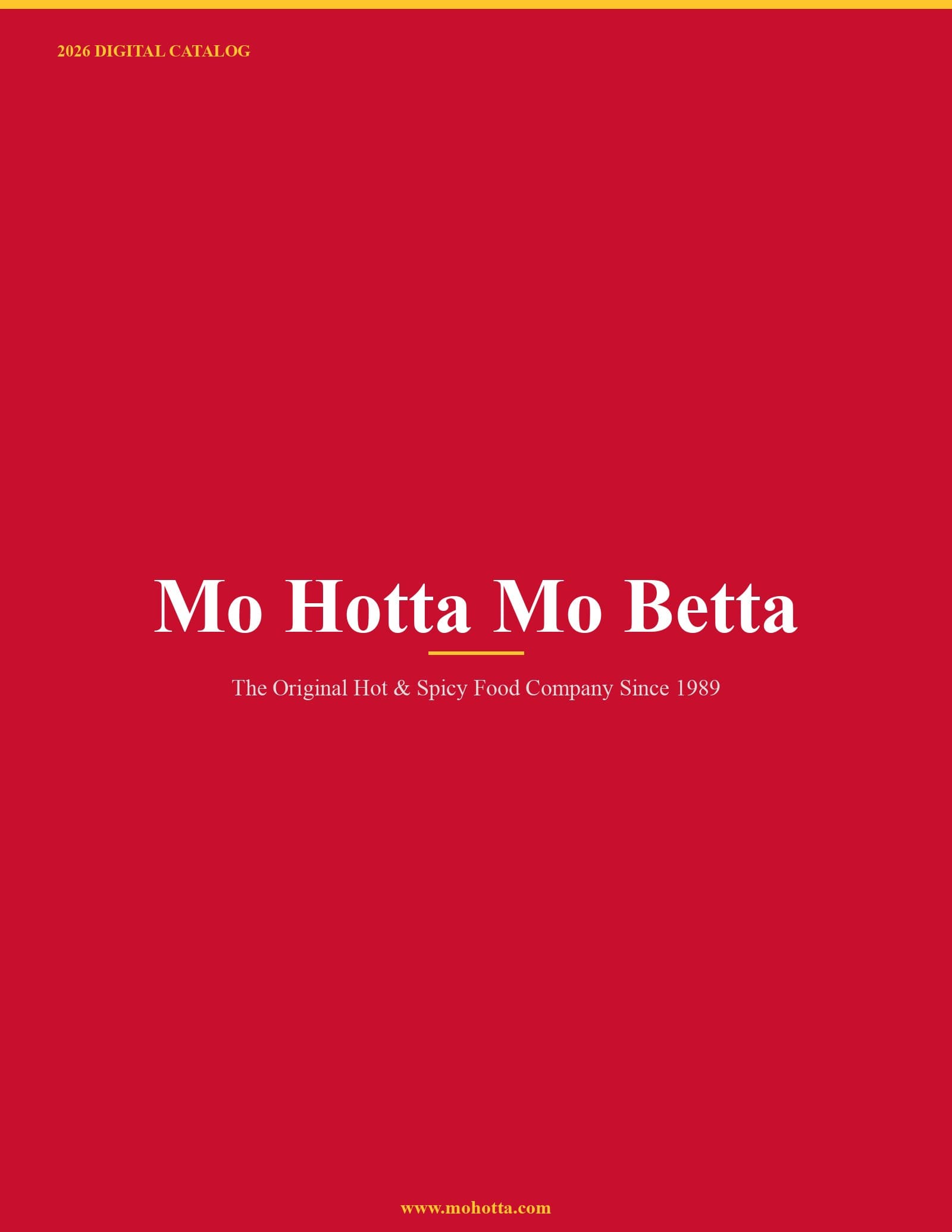 Mo Hotta Mo Betta 2026 Catalog