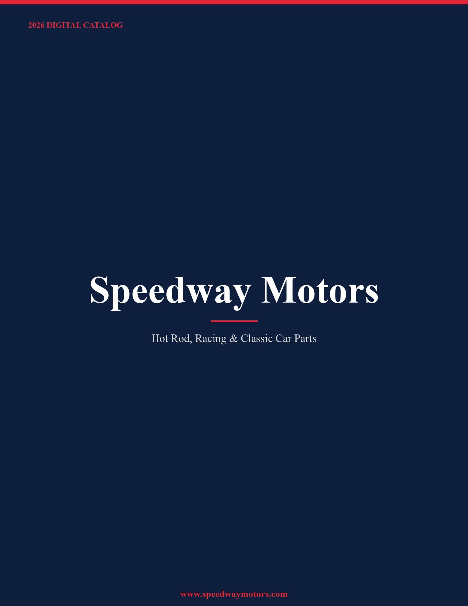 Speedway Motors 2026 Catalog