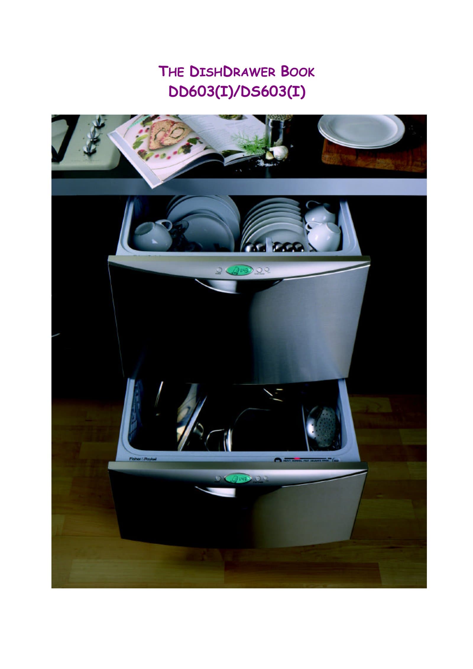 Fisher & Paykel — The DishDrawer Book