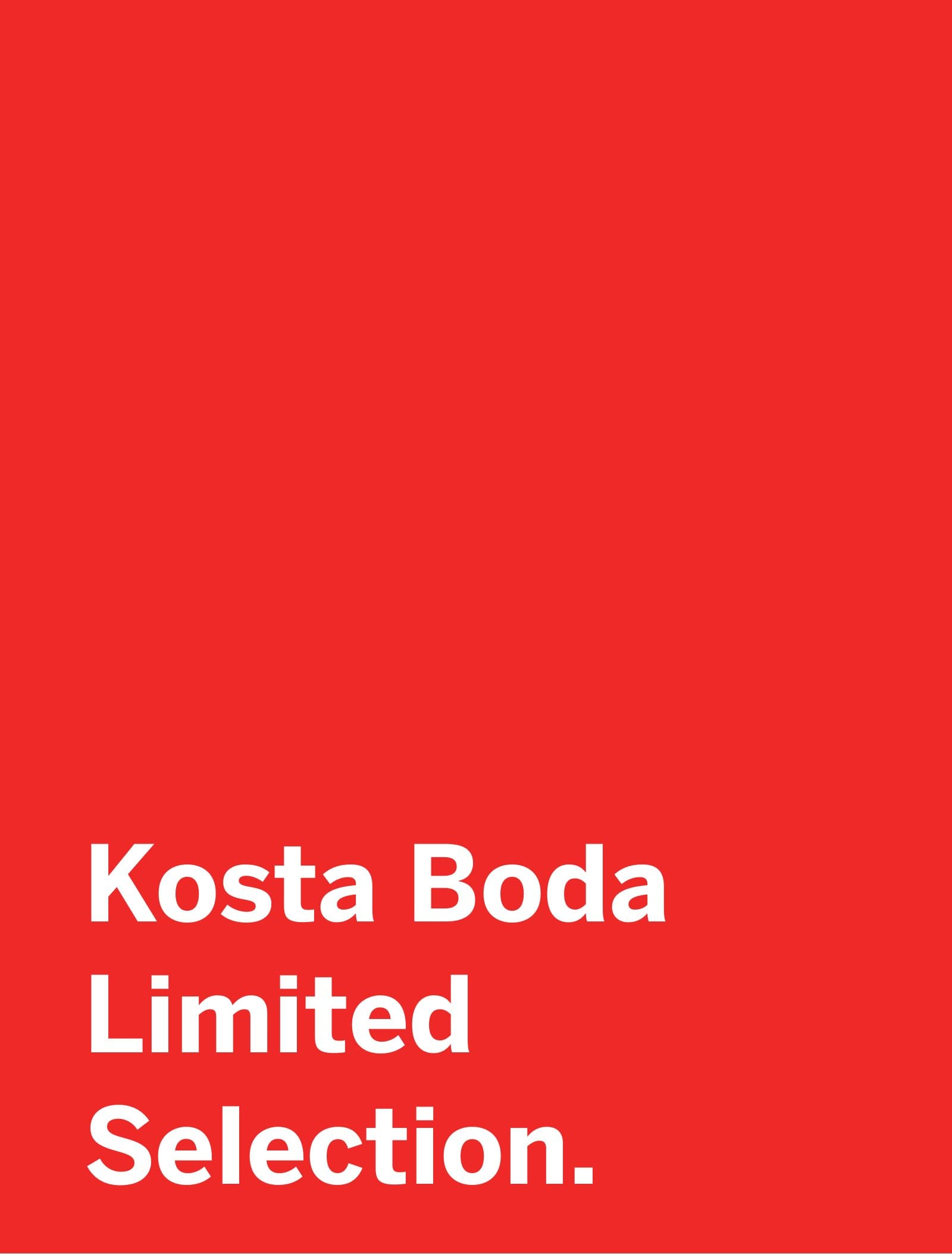 Kosta Boda Art Glass Limited Selection 2024