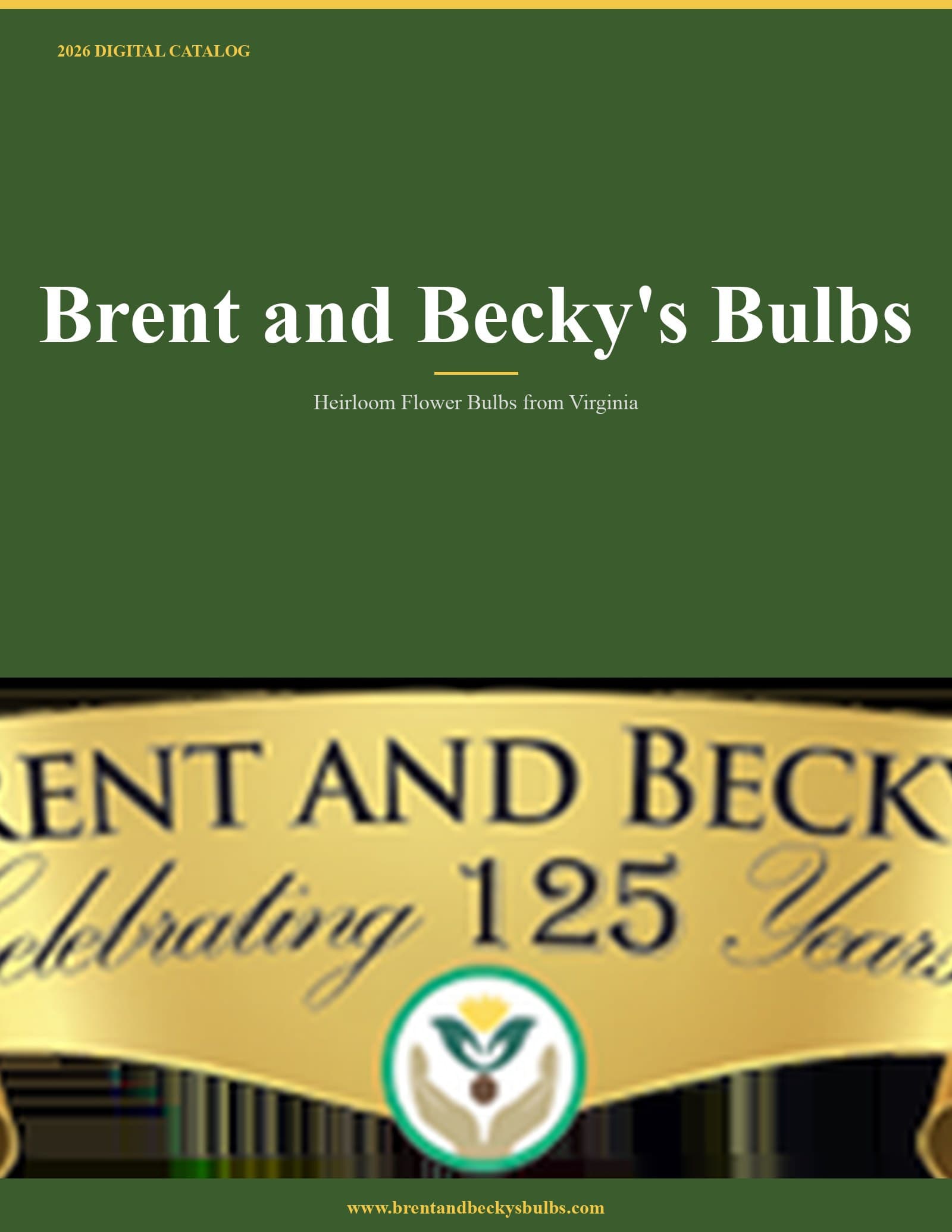 Brent and Becky's Bulbs 2026 Catalog